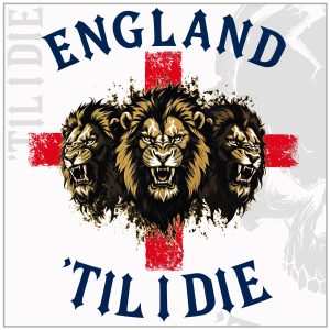 England 'Til I Die